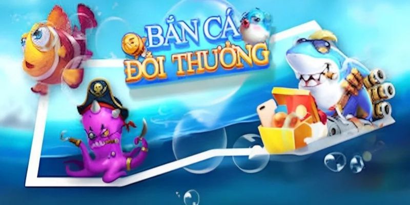 Những tựa game bắn cá đổi thưởng club hot nhất và dễ trúng nhất năm 2024